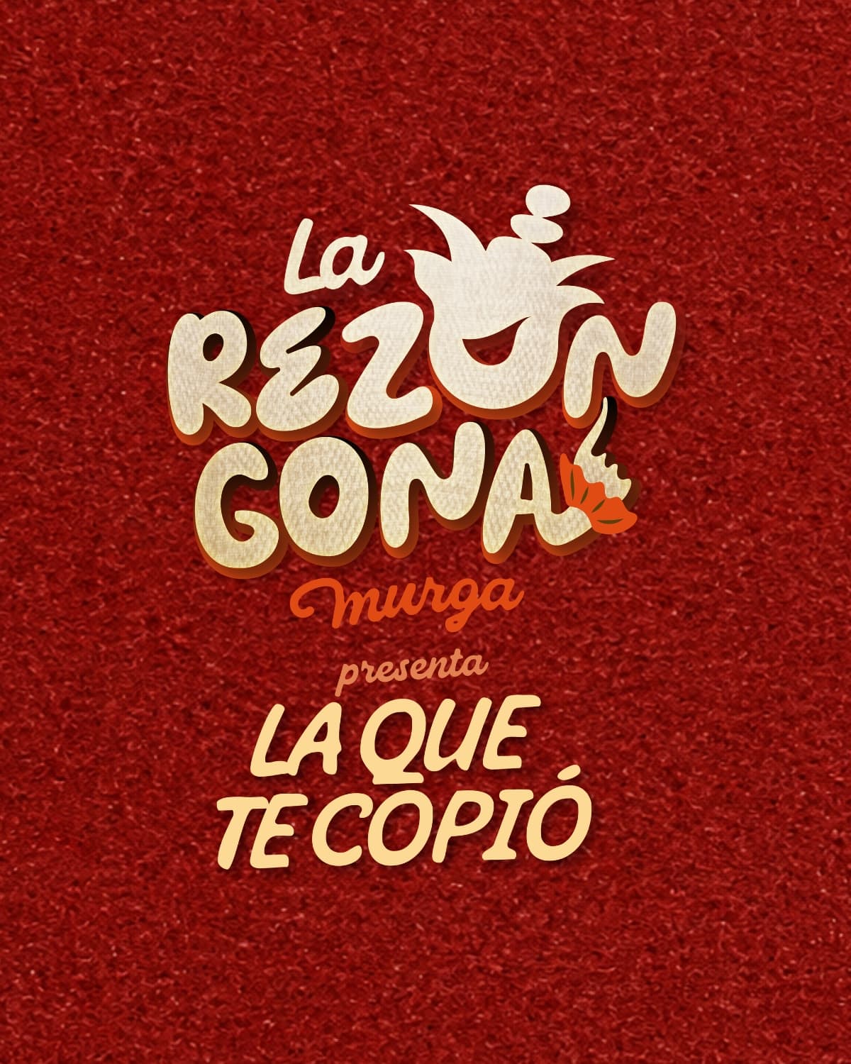 La Rezongona Murga - Merlo SL