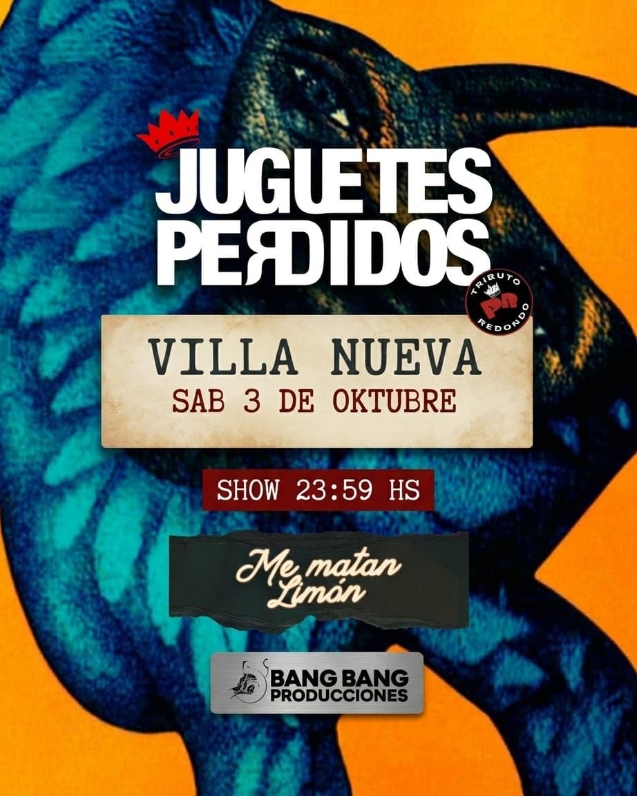 Flyer del evento Juguetes Perdidos en Me Matan Limón